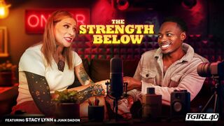 TGIRL40 - The Strength Below